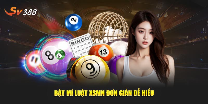Bật mí luật XSMN đơn giản dễ hiểu